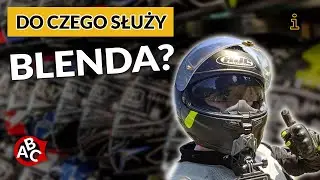 Co to jest blenda? Wyjaśniamy w minutę! Motocyklowe ABC. B jak blenda.