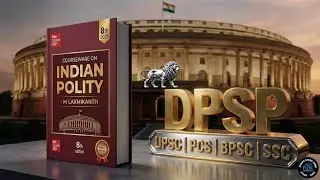 राज्य के नीति निदेशक तत्व (DPSP) | Article 36-51 | Indian Constitution in Hindi | SSC Railway UPSC