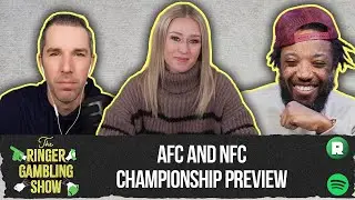 NFC and AFC Championship Preview, Ringer 107, and Best Player Props | The Ringer Gambling Show