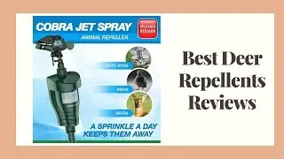 Best Deer Repellents Reviews - Deer Repellents To Purchase