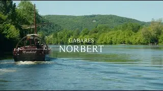 Les Gabares Norbert | Secrets de Patrimoine : Les Joyaux du Périgord | [Épisode 5]