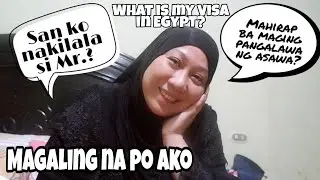 San ko nakilala🇪🇬🇵🇭 Egyptian kong asawa?Mahirap ba maging 2nd wife?-LIFE IN EGYPT