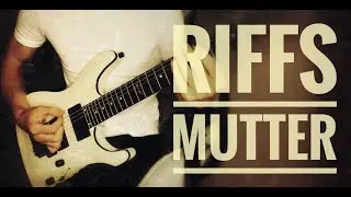 RAMMSTEIN - RIFFS ALBUM MUTTER (GUITAR COVER) MULTICAM 4K