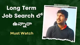 Long Term Job Seekers కష్టాలు | @LuckyTechzone