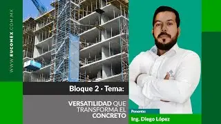 Foro Concreto | Tema: Versatilidad que transforma el concreto.