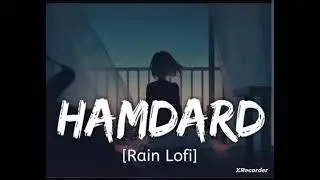 SONG : - HAMDARD (Slowed +reverb) Lofi song @Walta lofi