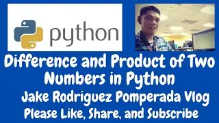 Difference and Product of Two Numbers in Python