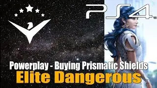 Elite Dangerous - Buying And Upgrading The Prismatic Shields