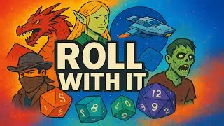 Roll With It - Universal Improvised TTRPG