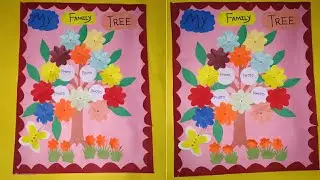 DIY Family Tree/Family Tree On a chart Paper/Family Tree school project for kids/ make Family Tree