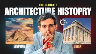 Egyptian VS Greek Architecture / World Architecture History