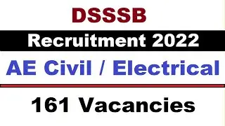 Delhi DSSSB Assistant Engineer AE Civil / Electrical Recruitment 2022 Online Form