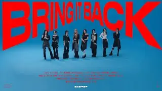 GPP &lsquo;Bring it Back&rsquo; MV Teaser