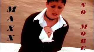 Maxx - No More [remastered]