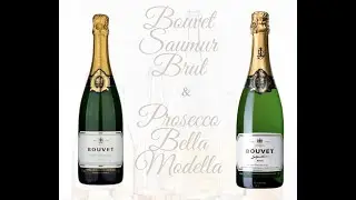 Bouvet Saumur Brut & Prosecco Bella Modella