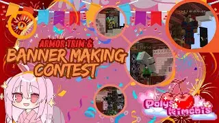 Polys Kimchis Armor Trim and Banner Making Contest || A Minecraft Event