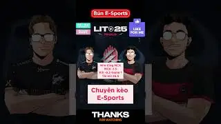 LIT Winter 2025(Bo5) Chung kết tổng MCK vs GMB #chungket #highlight #chungket