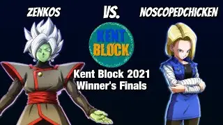 Zenkos vs. NoscopedChicken - Kent Block 2021 | DBFZ Winner's Finals