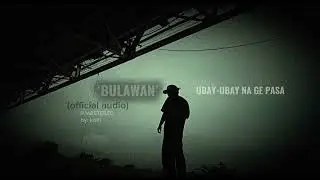 Koki.&rsquo; - BULAWAN (official audio)