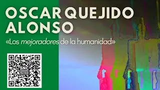 &laquo;Los mejoradores de la humanidad&raquo;