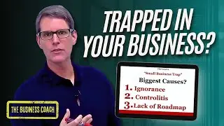 Building An Owner Independent Business | The Business Coach - Episode 1