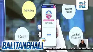Text at message alert sa mga lumabag sa NCAP, inilunsad ng MMDA | Balitanghali