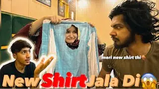 Shabbar ki New Shirt Jala Di😱