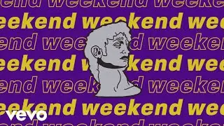 PRETTYMUCH - The Weekend (Lyric Video) ft. Luísa Sonza