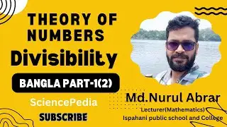 theory of divisibility।বিভাজ্যতা। theory of numbers | | honours 4th year|| bangla part -2