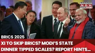 Brics Summit 2025: Chinese President Xi Jinping Skips The Summit As Limelight Shifts To PM Modi?