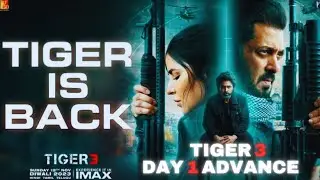 TIGER 3 MOVIE DAY 1 ADVANCE BOOKING COLLECTION IN INDIA | SALMAN K | KATRINA K | IMRAN H | #tiger3