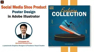 🔥 Social Media Shoe Poster Design in Adobe Illustrator | Exclusive Product Design Tutorial 🧩