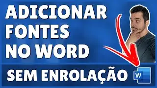 Como Adicionar Fontes no Word