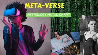 Meta-Verse Predictions??? Using Astrology