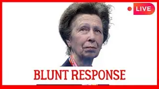 ROYALS IN SHOCK! PRINCESS ANNE'S SHARP RESPONSE TO A COMMENT ABOUT HER APPEARANCE