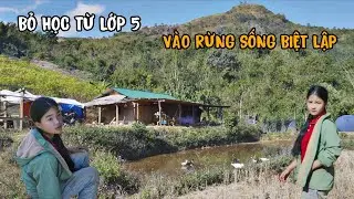 Một gia đình sống biệt lập trong rừng 1 năm mới ra bản 1 lần vào dịp tết. Sống ẩn mình bình yên