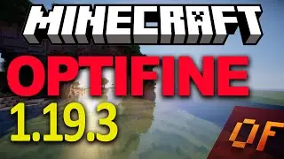 How to Download & Install Optifine 1.19.3 in Minecraft