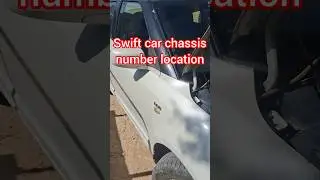 Swift car chassis number location | color car #automobile #swift #car