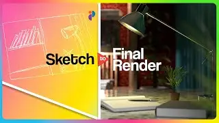 Sketch to Final Render