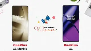 OnePlus 11 Marble Odyssey vs OnePlus 11: Who will be the Winner?
