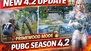 PUBG Mobile 4.2 Update 🔥 New Season Features | Primewood Genesis Mode Explained,, gammer Razi 