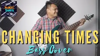 Changing Times // Romac Bahista // IBC Choir // Bass Cover