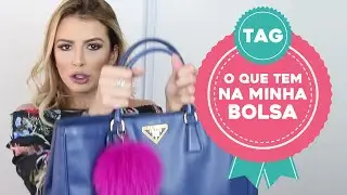 TAG  O que tem na minha bolsa por Mariana Saad