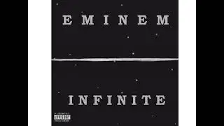 BACKSTABBER, EMINEM, INFINITE ALBUM