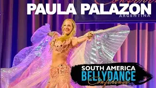 PAULA PALAZON - SOUTH AMERICA BELLYDANCE CONFERENCE 2025