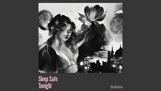 Sleep Safe Tonight