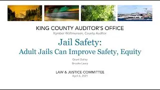 King County Audit: Jail Safety