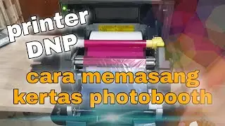 cara memasang kertas photobooth di printer DNP DS-RX1HS
