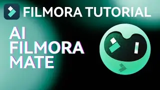 AI Mate Editing 【Filmora AI Function】