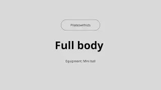 Christmas challenge Day 5 - Full body (mini ball)
